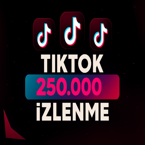  TikTok 250000 İzlenme  HIZLI